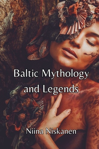 Fairychamber et  Niina Niskanen - Baltic Mythology and Legends.