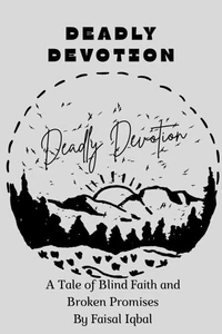 Deadly Devotion