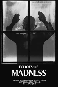 Echoes of Madness