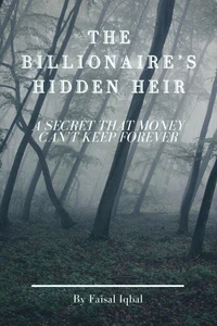 The Billionaire’s Hidden Heir