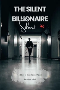 The Silent Billionaire