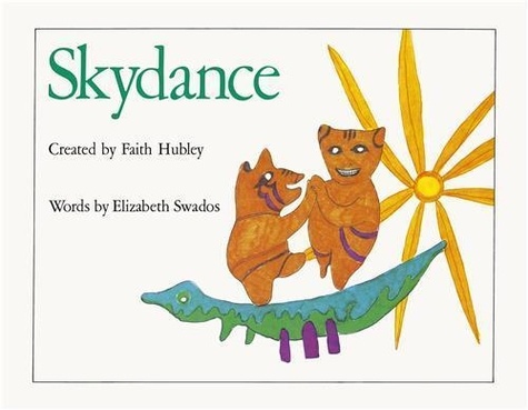 Faith Hubley et Elizabeth Swados - Skydance.