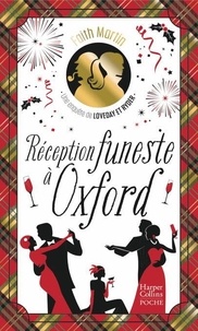 Rapidshare pour télécharger des livres Réception funeste à Oxford  - La suite des aventures du duo de détectives Loveday & Ryder, une enquête 100% Cosy Mystery ! (Litterature Francaise) par Faith Martin 9791033914723 