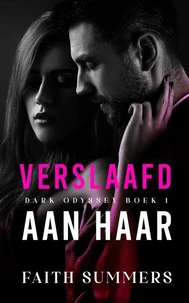 Verslaafd aan haar