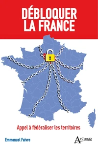 Débloquer la France