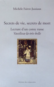 Secrets de vie, secrets de mort