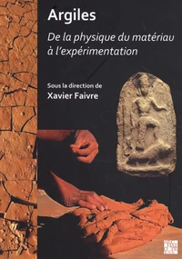 Argiles : De la physique du materiau à l’expérimentation