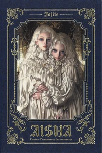 Aisha - Contes d'amours et de massacres Tome 1