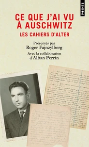 Ce que j'ai vu à Auschwitz