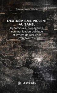 L'extrémisme violent au Sahel