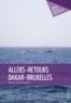  Fakaly - Allers-retours Dakar-Bruxelles.