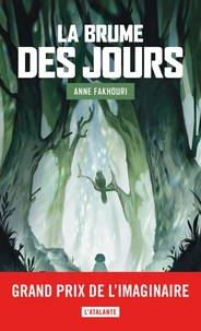 La brume des jours