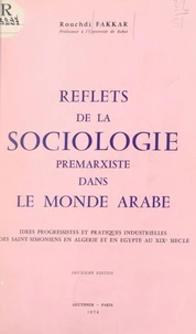 Reflets de la sociologie prémarxiste dans le monde arabe
