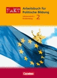Fakt 2 - Schülerbuch - Sekundarstufe 1 - Politische Bildung - Neubearbeitung - Brandenburg.