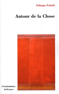 Autour de la Chose