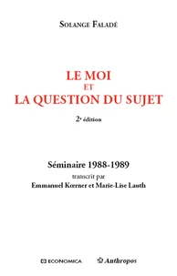 Le moi et la question du sujet
