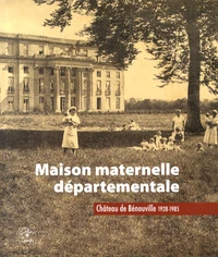 Maison maternelle départementale