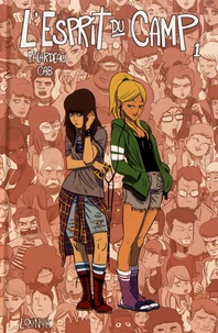 L'esprit du camp Tome 1