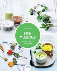 Histoiresdenlire.be Détox ayurvédique - 40 produits ayurvédiques, 55 recettes santé Image