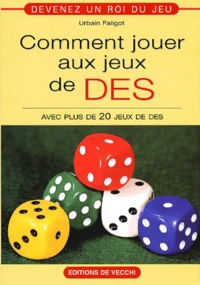 Comment Jouer Aux Jeux De Des