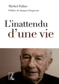 L'inattendu d'une vie