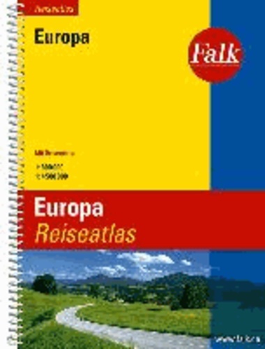 Falk Reiseatlas Europa 1 : 800 000 / 1: 4 500 000 - Mit Ortsregister.
