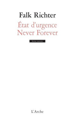 Never forever/Etat d'urgence