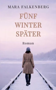 Fünf Winter später