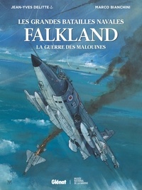 Jean-Yves Delitte - Falkland - La Guerre des Malouines.