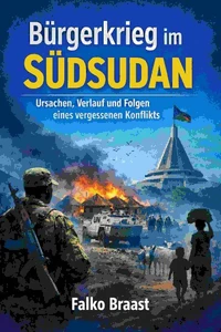 Bürgerkrieg im Südsudan