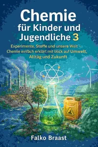 Chemie für Kinder und Jugendliche 3