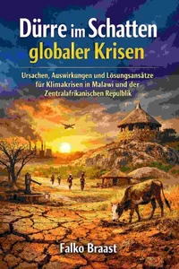 Dürre im Schatten globaler Krisen