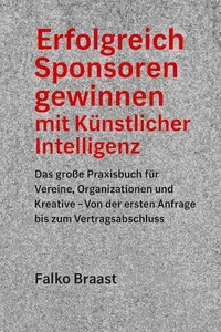 Erfolgreich Sponsoren gewinnen mit Künstlicher Intelligenz