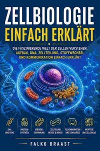 Zellbiologie einfach erklärt