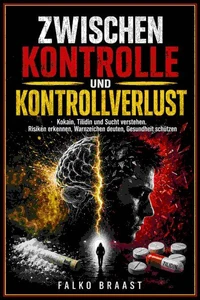 Zwischen Kontrolle und Kontrollverlust