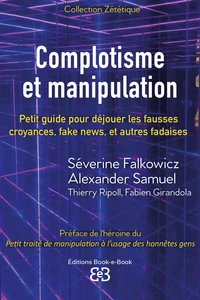 Complotisme et manipulation