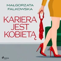 Kariera jest kobietą