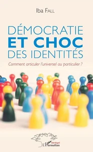 Démocratie et choc des identités
