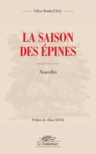 La saison des épines
