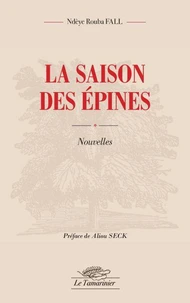 La saison des épines