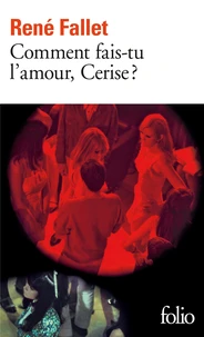 Comment fais-tu l'amour, Cerise?