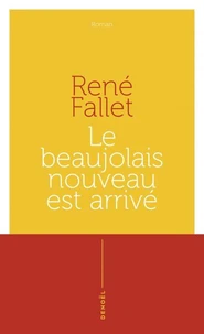 Le beaujolais nouveau est arrivé