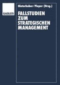 Fallstudien zum Strategischen Management.