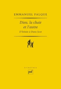 Dieu, la chair et l'autre