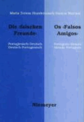 Falsos Amigos /Falsche Freunde - Portugiesisch-Deutsch, Deutsch-Portugiesisch.