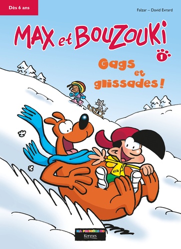 Max et Bouzouki T01. Gags et glissades ! - Version BD