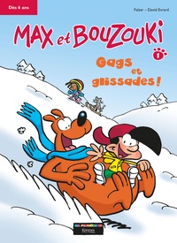  Falzar et David Evrard - Max et Bouzouki T01 - Gags et glissades ! - Version BD.