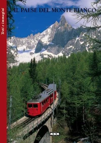 IL PAESE DEL MONTE BIANCO (it.) - Arrêts-sur-Images
