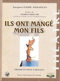 Ils ont mangé mon fils
