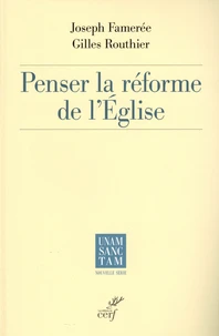 Penser la réforme de l'Eglise